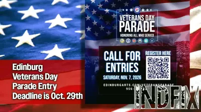 Edinburg Veterans Day Parade Entry Deadline is Oct. 29th